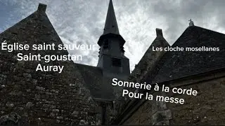 Cloches de saint goustan  Église saint sauveur sonnerie à la corde pour la messe de samedis de 18:00