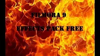 Wondershare Filmora 9 Effects Pack Free Download