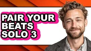 How to Pair Your Beats Solo 3 (updated)