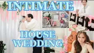 MY INTIMATE HOUSE WEDDING ll Maichannel