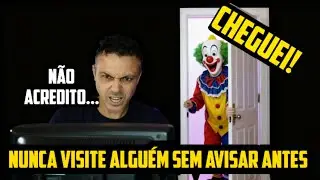 Não visite ninguém sem avisar, é falta de educação 