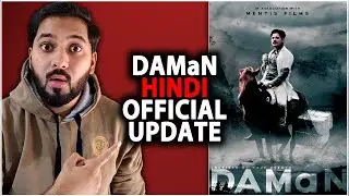 Daman Official Hindi Announcement Update | Daman Hindi Release Date | Daman Hindi Update | Babushaan