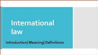 international law| meaning and definition