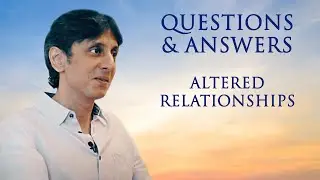 Altered Relationships | Gautam Sachdeva