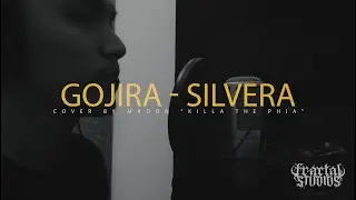 Gojira - Silvera (Cover by Madon 