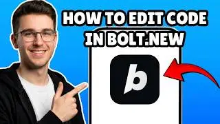 How To Edit Code In BOLT.NEW | 2026 TUTORIAL