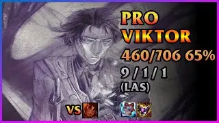 PRO Viktor Replay Played 460 65% games [Trent&oslash;] | KDA 9 / 1 / 1 MID GrandMaster (LAS)