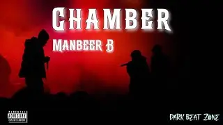 CHAMBER |  Manbeer Dhillon {official Audio } Song |