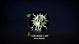 I Am What I Am