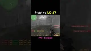 Pistol vs AK47 #shorts Condition Zero