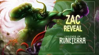 Zac Reveal | Fanmade Champion - Legends of Runeterra