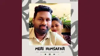 Meri humsafar