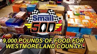 2020 Smail 500 | 9,000 Pounds of Food For Westmoreland County