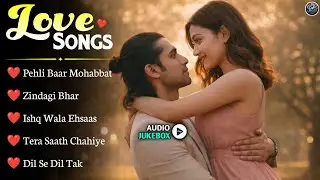Arijit, Jubin, Atif, KK: The Ultimate Love Mashup | Dard-e-Dil | Soulful Bollywood Songs 2026
