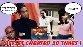 Offset Admits Cheating 50 Times, Then Disses Cardi B in New Track &ldquo;Movin On&rdquo; | 50 vs 2?! 😳