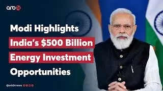 India plans bigger oil, gas investment and refining capacity: PM Modi at India energy week
