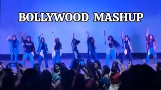 Ultimate BOLLYWOOD mashup dance cover | College Fest Freshers | Farewell | Group Performance 