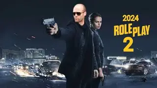 Role Play 2 (2024) Movie || Jason Statham, Connie Nielsen, Kaley Cuoco || Reviews Update