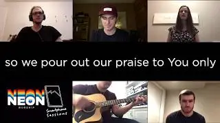 NEON Smartphone Sessions Great are You Lord (cover)
