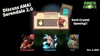 DeFi Kingdoms - Gen0 Crystal Opening and Serendale 2.0 with the Inner Grove
