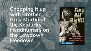 Lowdown Hoedown live with Brother Greg Martin Live December 11, 2023
