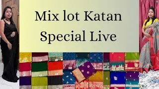 Mix lot Katan Special Live  || 8617714946 #saree #shooping #fashion