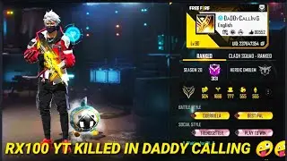 90 LEVEL PLAYER DADDY CALLING IN MY GAME  I KILLED DADDY CALLING IN RANK MATCH