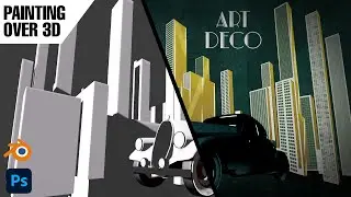 Paintover 3D Art Deco Poster | Blender & Photoshop