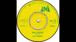 UK New Entry 1971 (33) Neil Diamond - Sweet Caroline