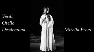 Mirella Freni - Desdemona -Ave Maria -Omaggio a Mirella Freni di V. Escobar e M. Magiera