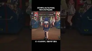 I Want Them Playable Too【ゼンレスゾーンゼロ】