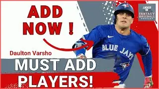 Must Add Players Week 20 2.0 2025 ! Fantasy Baseball 2025