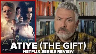The Gift [Atiye] Season 2 (2020) Netflix Turkish Series Review