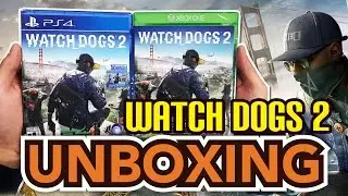 Watch Dogs 2 (PS4 / Xbox One) Unboxing !!