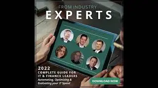 2022 Complete Guide for IT and Finance Leaders - Automating, Optimizing, and Evaluating IT Spend
