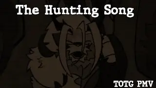 The Hunting Song- OC PMV
