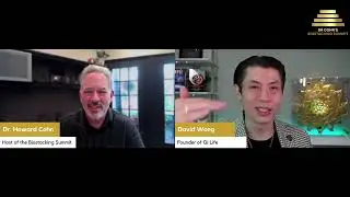 Healing the World with Frequency | Qi Life x David Wong | BioStacking Summit 4.0