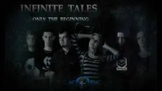 INFINITE TALES - ONLY THE BEGINNING - LP - (2009) TRAILER