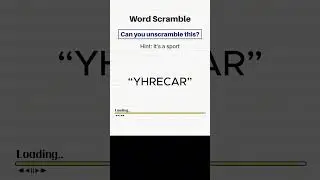 #5 Brain Game for Senior: Can you Unscramble This?