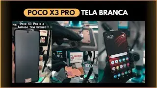 Poco X3 Pro tela branca / Não reinicia