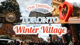 The Distillery Winter Village | The Christmas Market, Toronto, Canada 2024 [1]