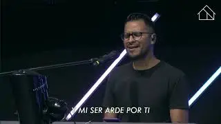 CDA Ministerios Filadelfia | Mi ser arde por ti