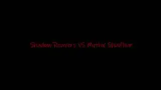 Windrunner - Shadow Reavers VS Mythic Shad'har