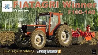 FS 19 🚜 FIATAGRI Winner F100-140 by Euro Agri Modding: Paul J [PREVIEW]  #nicko87