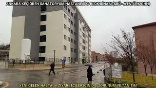 Ke&ccedil;i&ouml;ren Sanatoryum Hastanesi G BLOK Binası nerede | Sanatoryum hastanesine nasıl gidilir