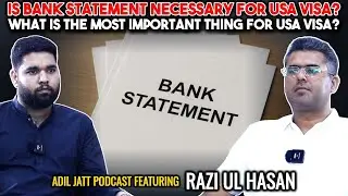 USA Visa Ke Liye Bank Statement Nahi Chahiye? | Adil Jatt Podcast