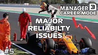 MAJOR RELIABILITY ISSUES | Ep 5 | Motorsport Manager Mobile 3 Career Mode Gameplay