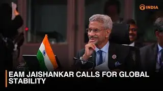 EAM Jaishankar calls for global stability & more updates | DD India live | 7 AM IST