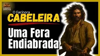 Cabeleira: O Monstro que Assombrou o Nordeste no Per&iacute;odo Colonial