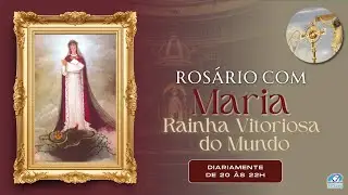 TRINTENA RAINHA VITORIOSA DO MUNDO   -  05º DIA  05/02/2026